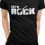 Let's Rock | dámské bavlněné tričko